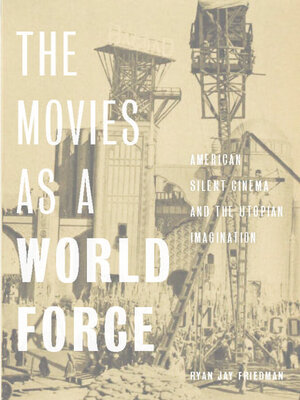 cover image of The Movies as a World Force